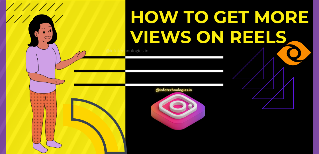 How to get more views on Reels - 9 Tips to Instagram Reels