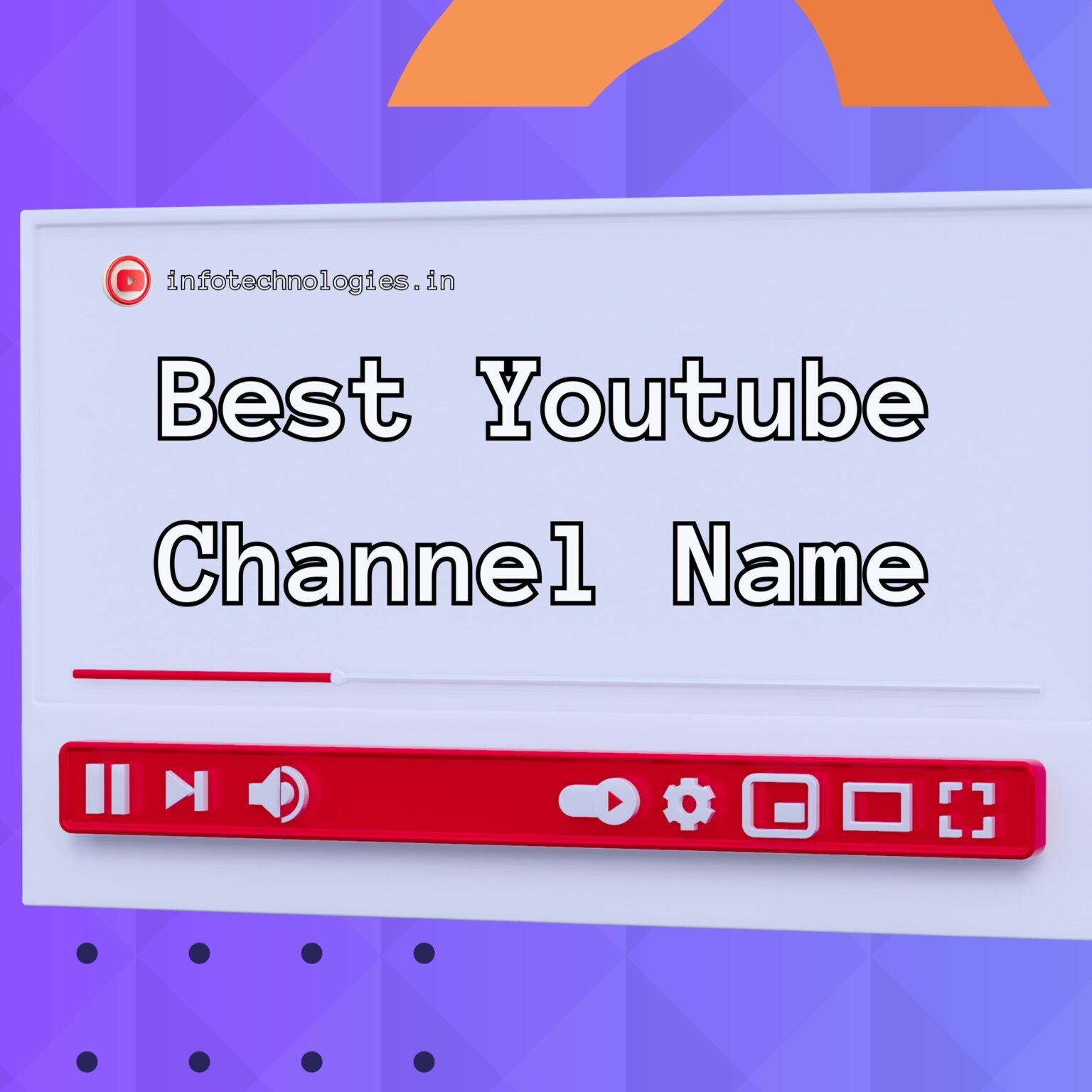 Best Youtube Channel Name