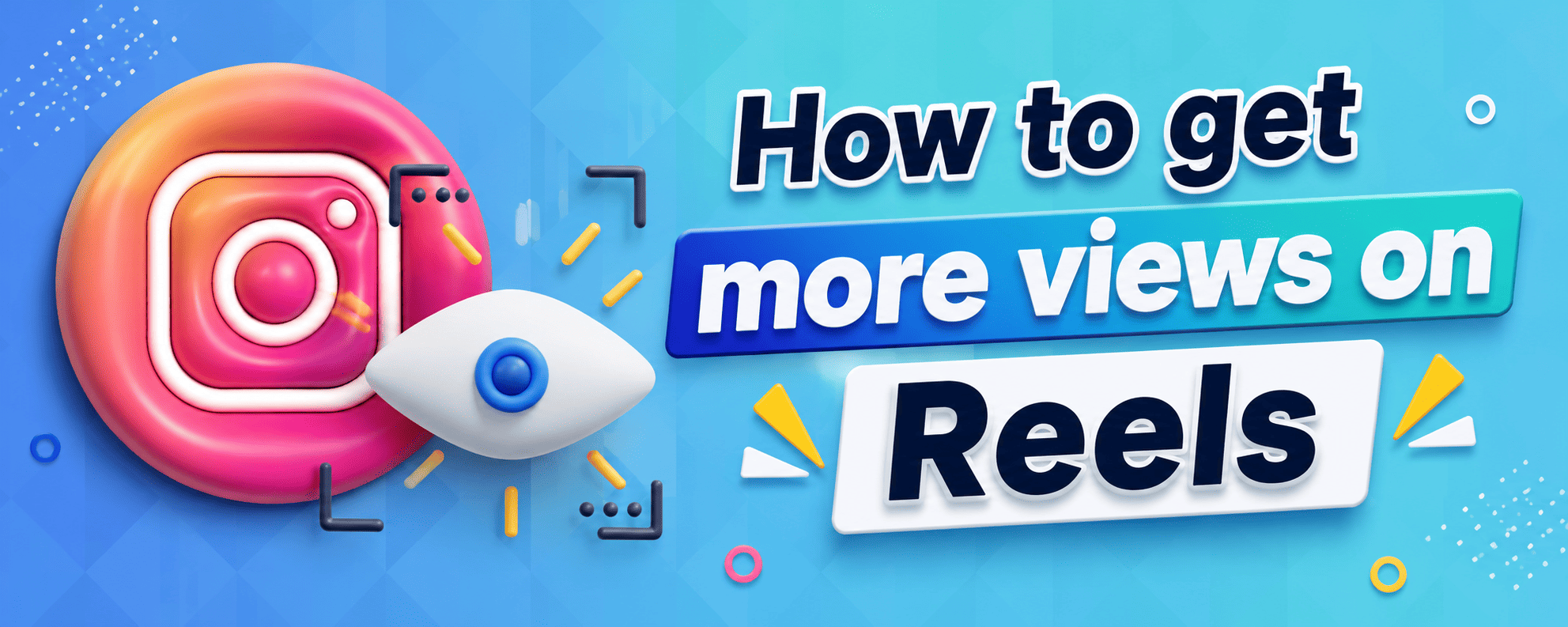 how to get more views on reels